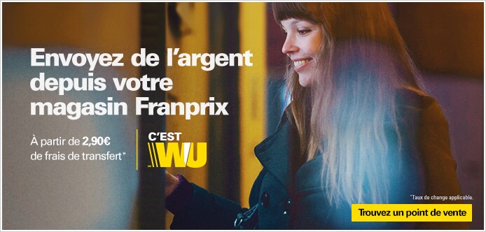Le service Western Union depuis votre magasin Franprix!